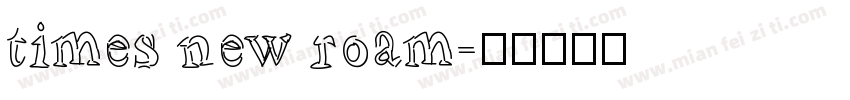 times new roam字体转换
